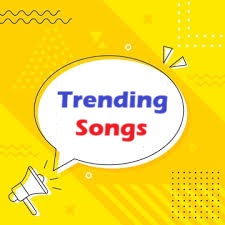 Trending Songs